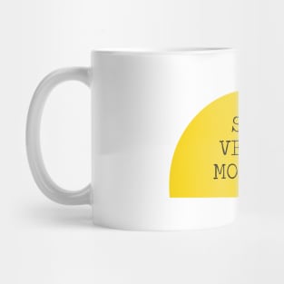 Some Velvet Morning Mug